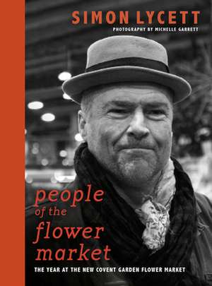 People of the Flower Market de Simon Lycett