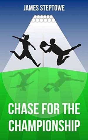 Chase for the Championship de James Steptowe