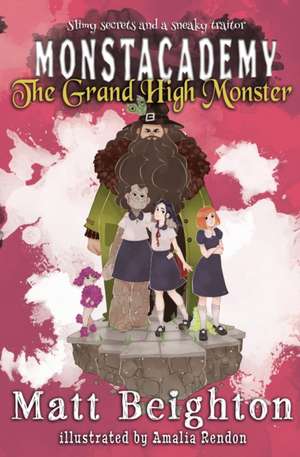 The Grand High Monster de Matt Beighton