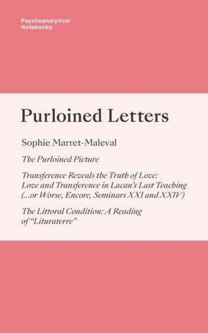 Psychoanalytical Notebooks: Purloined Letters de Sophie Marret Maleval