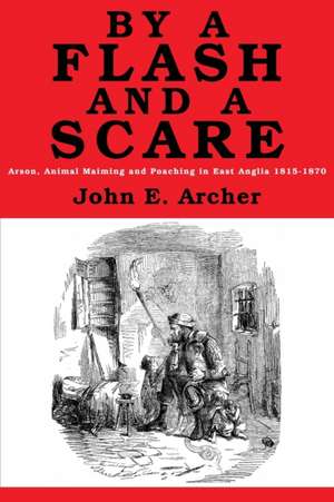 By a Flash and a Scare de John E. Archer