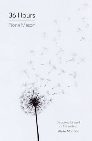36 Hours de Fiona Mason