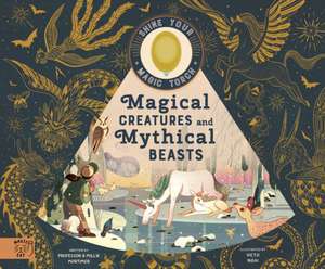 Magical Creatures and Mythical Beasts de Emily Hawkins