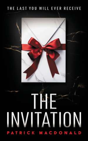 The Invitation de Patrick Macdonald