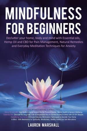 Mindfulness for Beginners de Lauren Marshall