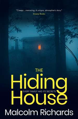 The Hiding House de Malcolm Richards