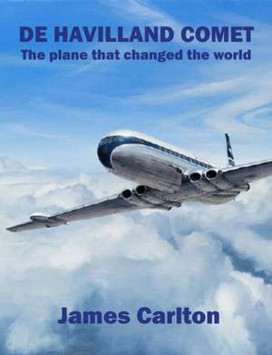 De Havilland Comet de James Carlton