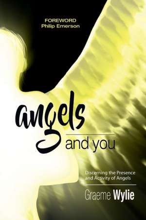 ANGELS AND YOU de Graeme Wylie