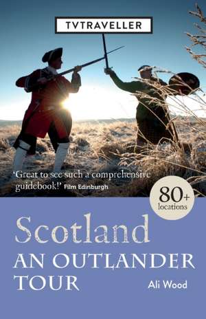 Scotland an Outlander Tour de Ali Wood