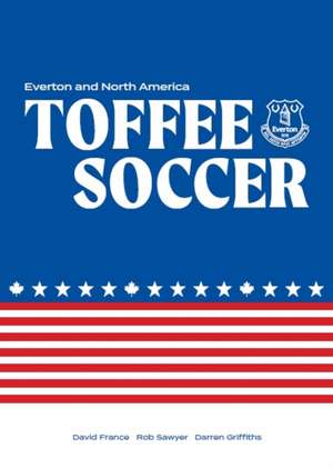 Toffee Soccer de Darren Griffiths