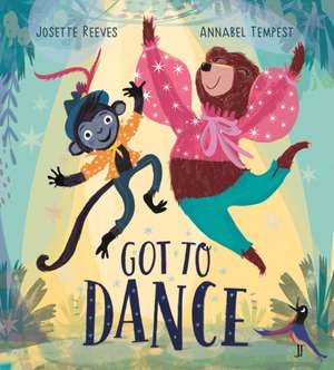 Got to Dance de Josette Reeves