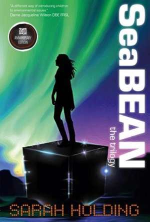 SeaBEAN, the trilogy de Sarah Holding