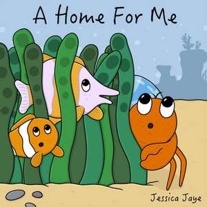 A Home For Me de Jessica Jaye