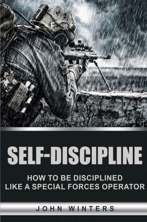 Self-Discipline de John Winters