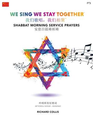 We Sing We Stay Together de Richard Collis