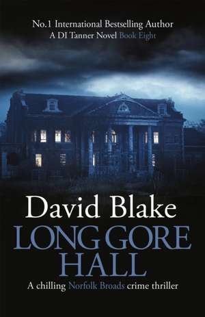 Long Gore Hall de David Blake