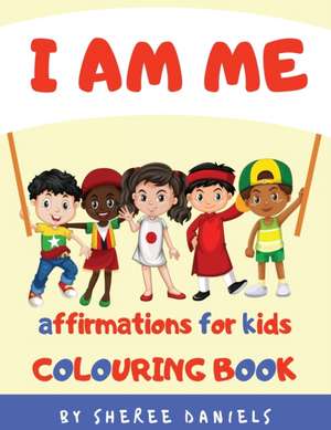 I AM ME de Sheree Daniels