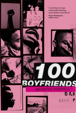 100 Boyfriends de Brontez Purnell