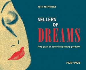 Sellers of Dreams de Ruth Artmonsky