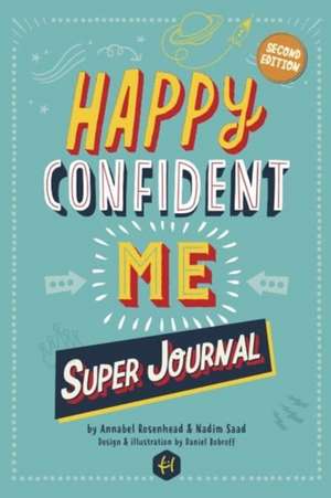 HAPPY CONFIDENT ME Super Journal de Nadim Saad Msc, MBA