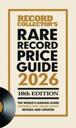 The Rare Record Price Guide 2026 de Daryl Easlea