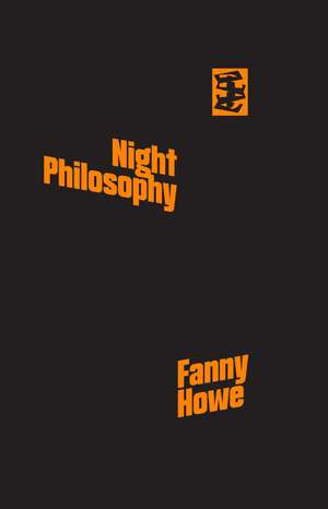 Night Philosophy de Fanny Howe