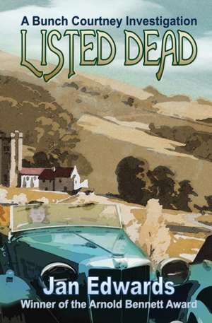 Listed Dead de Jan Edwards