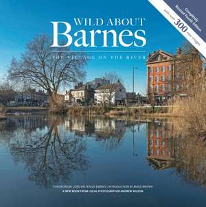 Wilson, A: Wild about Barnes de Andrew Wilson