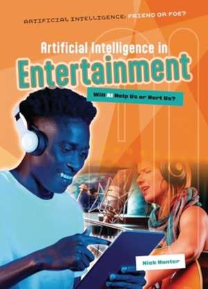 Artificial Intelligence in Entertainment de Nick Hunter