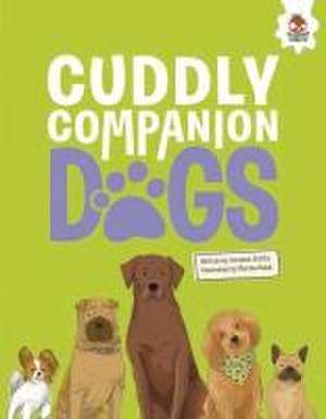 Cuddly Companion Dogs de Annabel Griffin