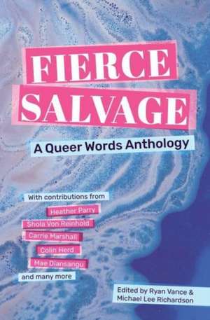 Fierce Salvage de Michael Lee Richardson