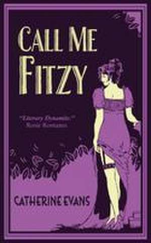 Call Me Fitzy de Catherine Evans