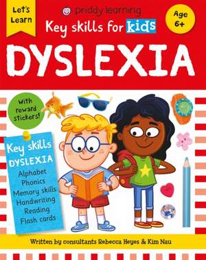 Key Skills for Kids Dyslexia de Roger Priddy