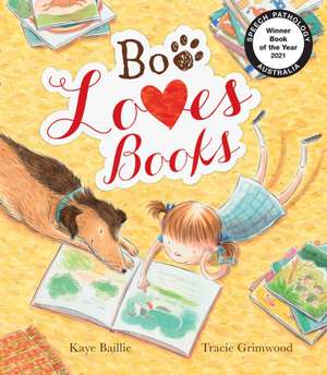 Boo Loves Books de Kaye Baillie