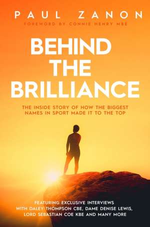 Behind The Brilliance de Paul Zanon