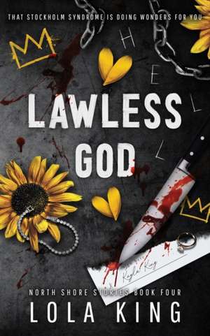 Lawless God de Lola King