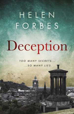 Deception de Helen Forbes