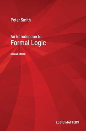 An Introduction to Formal Logic de Peter Smith