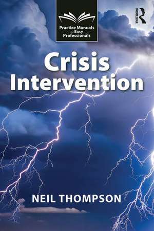 Crisis Intervention de Neil Thompson
