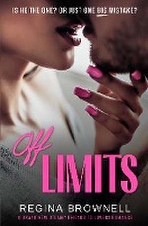 Off Limits de Regina Brownell