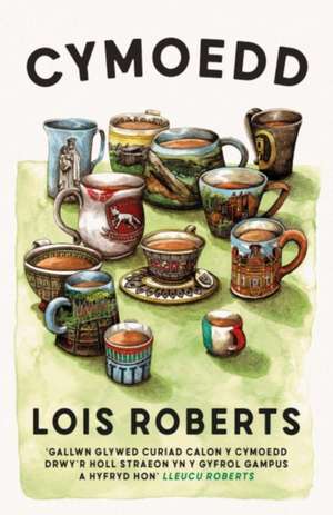 Cymoedd de Lois Roberts