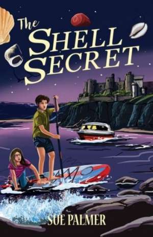 The Shell Secret de Sue Palmer