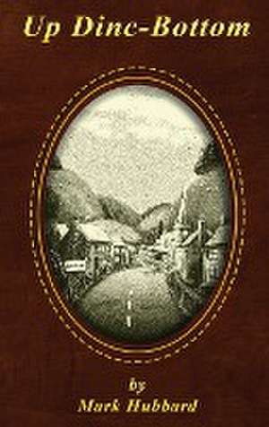 Up Dinc-Bottom de Mark Hubbard