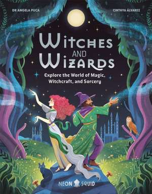 Witches and Wizards de Angela Puca