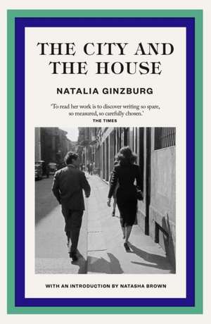 The City and the House de Natalia Ginzburg