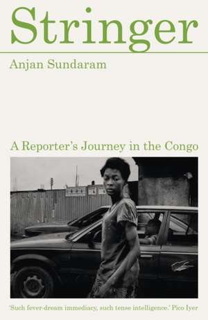 Stringer de Anjan Sundaram