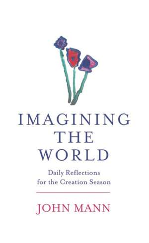 Imagining The World