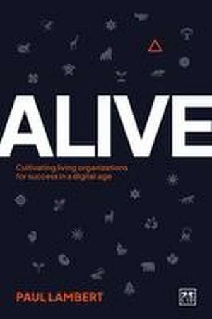 Alive de Paul Lambert