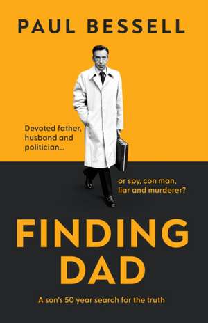 Finding Dad de Paul Bessell