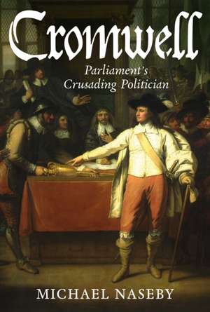 Cromwell de Michael Naseby